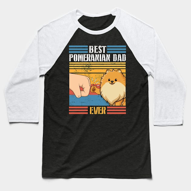 Pomeranian Dog And Daddy Hand To Hand Best Pomeranian Dad Ever Dog Father Parent July 4th Day Baseball T-Shirt by joandraelliot